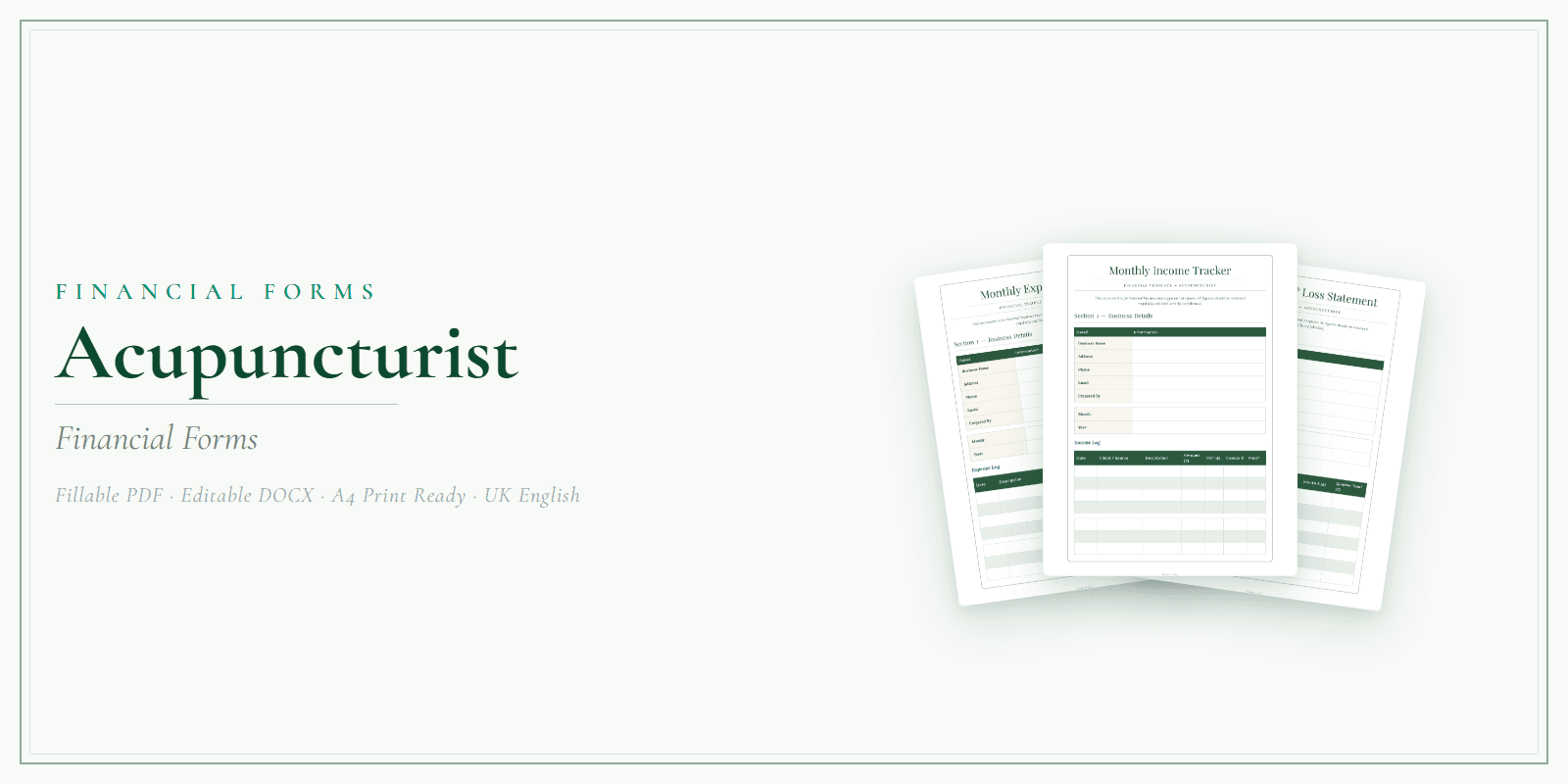 Acupuncturist — Financial Forms Bundle — Premium, PDF and editable DOCX product overview
