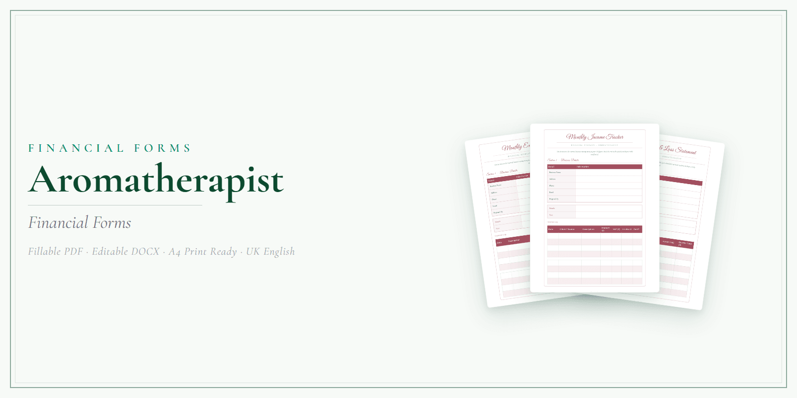Aromatherapist — Financial Forms Bundle — Premium, PDF and editable DOCX product overview