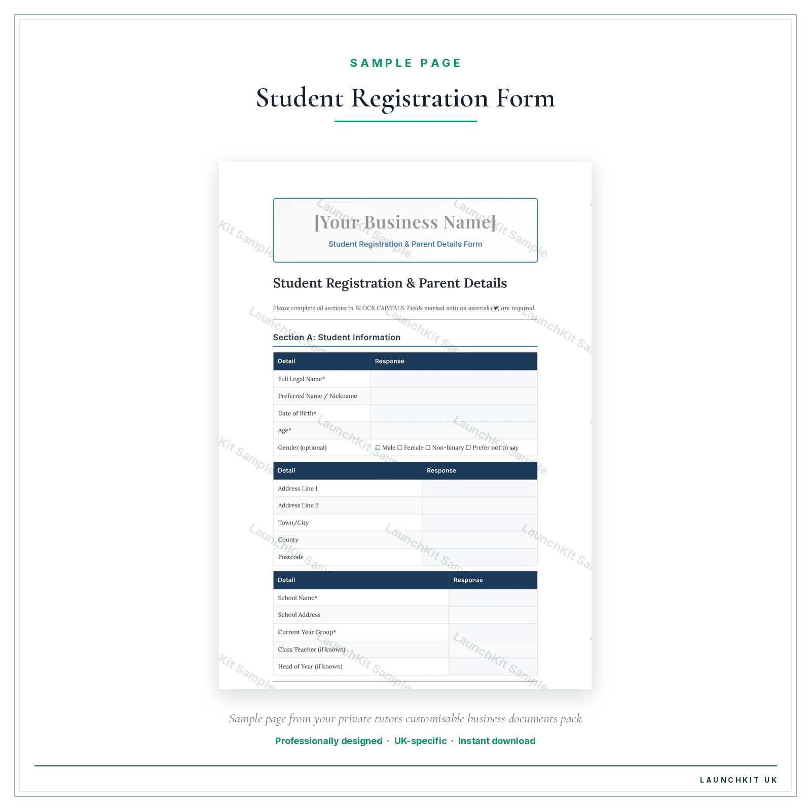 Student Registration & Parent Details Form sample page from the Private Tutors Business Documents — Customisable pack — watermarked LaunchKit Sample